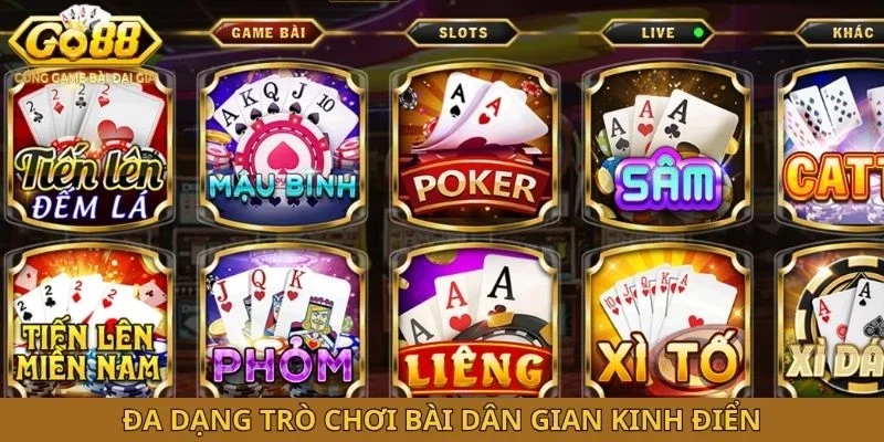 Đa dạng trò chơi bài dân gian kinh điển