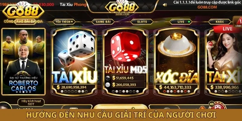 Hướng đến nhu cầu giải trí của người chơi