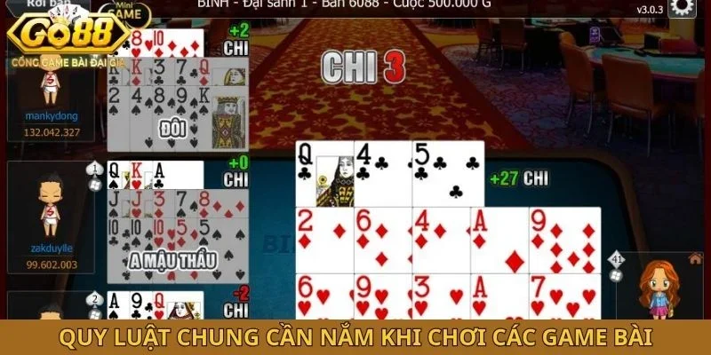 Quy luật chung cần nắm khi chơi các game bài